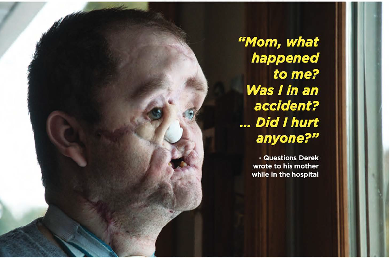 Derek Pfaff is pictured with an inset quote: "Mom, what happened to me? Was I in an accident? ... Did I hurt anyone?"